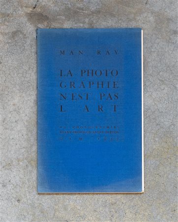 MAN RAY(1890 - 1976)La photographie n'est pas l'art1937Libro d'artista in...