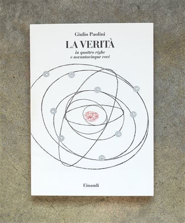 GIULIO PAOLINI(1940)La verità1996Catalogo monografico illustrato contenente...