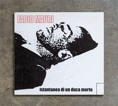 FABIO MAURI(1926 - 2009)Istantanea di un duca mortolibro...