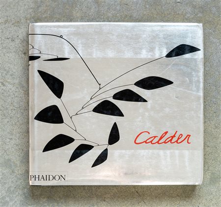 ALEXANDER CALDER(1898 - 1976)Calder: gravity and grace2004Catalogo...