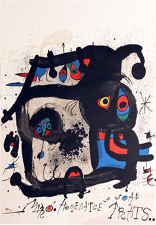 MIRO' Joan (Barcellona 1893 - Palma di Maiorca 1983) Homeraige Prats...