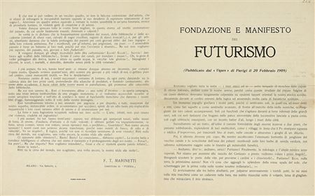 Marinetti Filippo Tommaso, Fondazione e manifesto del Futurismo. (Pubblicato...