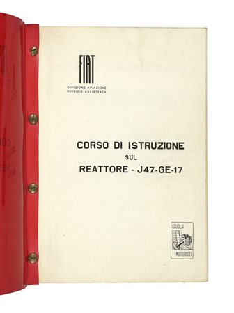 Corso di istruzione sul reattore J47-GE-17. (Fiat - Divisione aviazione...