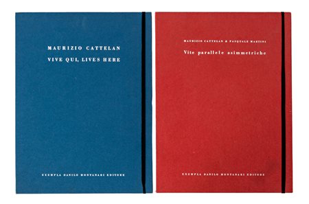 MAURIZIO CATTELAN(1960)Vivere qui, lives here - Vite parallele...