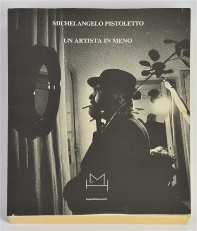 MICHELANGELO PISTOLETTO. UN ARTISTA IN MENO cm 28,5x21 Michelangelo...
