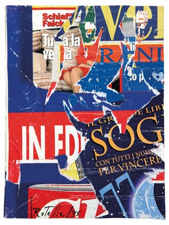 MIMMO ROTELLA (1918-2006) N° Vincente 77 1995decollage carta su tela cm...