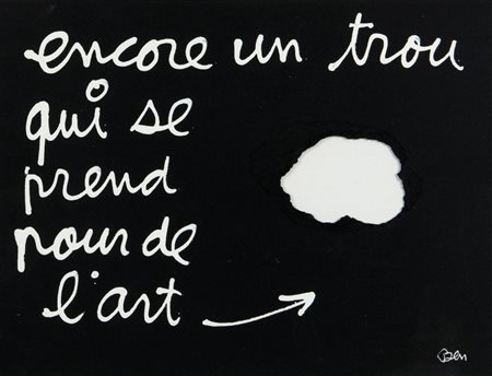 BEN VAUTIER (1935-) Encore un trou...acrilico su cartoncino cm 28x37firmato...