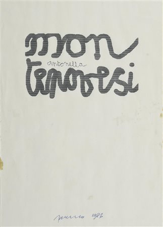 Sarenco ANTONELLA MONTENOVESI, 1986 stampa tipografica, cm 29,9x21 firma,...