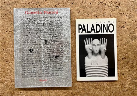 GIOSETTA FIORONI E MIMMO PALADINO - Lotto unico di 2 cataloghi