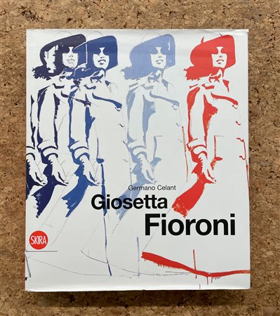 CATALOGHI CON DISEGNO (GIOSETTA FIORONI) - Giosetta Fioroni, 2009