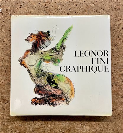 LEONOR FINI - Leonor Fini. Graphique, 1971
