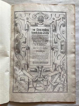 SERLIO, Sebastiano. Den eersten (- tweeden) boeck van Architecturen Sebastiani Serlii, tracterende van Geometrye Perspectyven. Antwerp, Peeters, 1553 