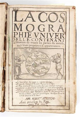SEBASTIAN MUNSTER. La cosmographie universelle, contenant la situation de toutes les parties du monde. Basilea: Heinrich Petri, 1556 