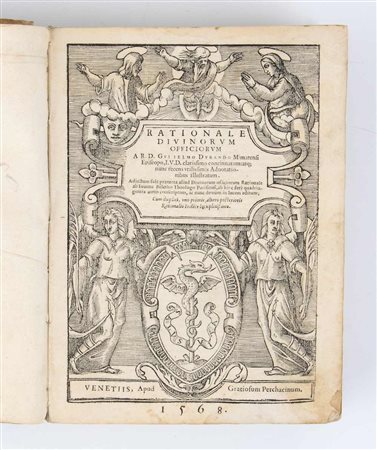 GUILELMUS DURANTUS. RATIONALE DIVINORUM. Venezia 1568 