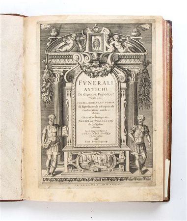 PORCACCHI TOMMASO. Funerali Antichi di diuersi Popoli, et Nationi. Venezia 1591 