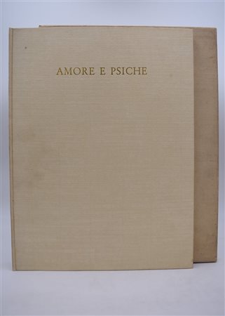 APULEIO. LA FAVOLA DI AMORE E PSICHE NUOVAMENTE TRADOTTA. 1951. 