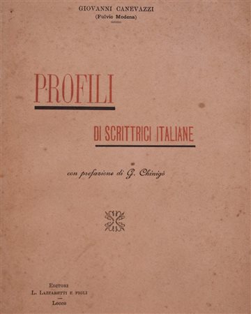 CANEVAZZI, Giovanni (Fulvio Modena). PROFILI DI SCRITTRICI ITALIANE. 1898. 