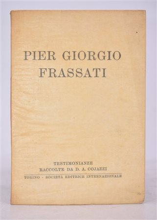 COJAZZI, Antonio PIER GIORGIO FRASSATI. 1928. 