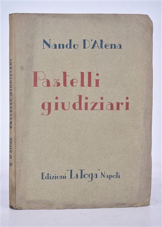 D’ATENA, Nando. PASTELLI GIUDIZIARI. 1933. 
