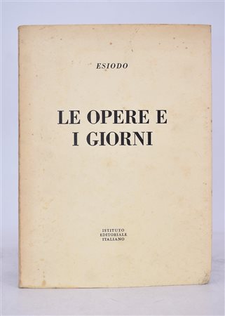 ESIODO LE OPERE E I GIORNI. s.d. 