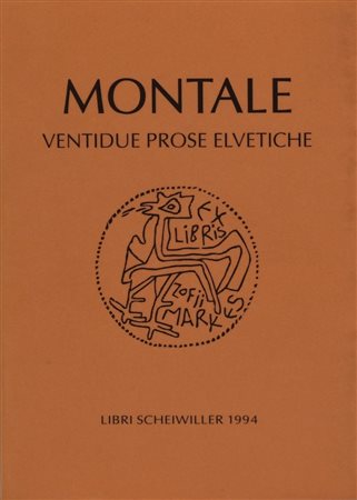 MONTALE, Eugenio. VENTIDUE PROSE ELVETICHE. 1994. 