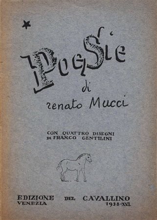 MUCCI, Renato. POESIE. 1938. 