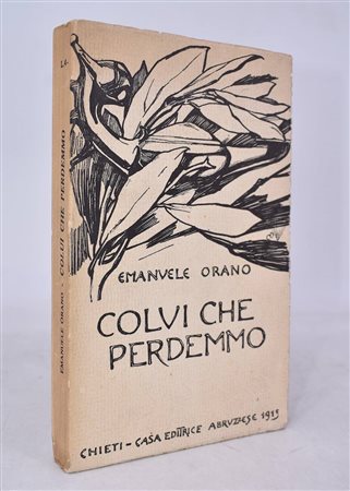 ORANO, M. Emanuele. COLUI CHE PERDEMMO. 1915. 