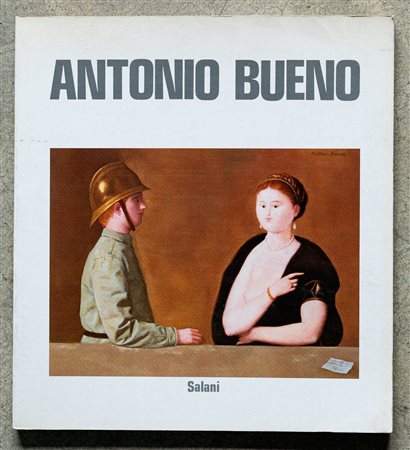 Antonio bueno opere dal 1936 al 1981