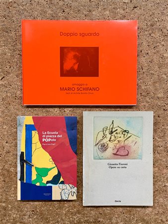 MARIO SCHIFANO E GIOSETTA FIORONI - Lotto unico di 3 cataloghi