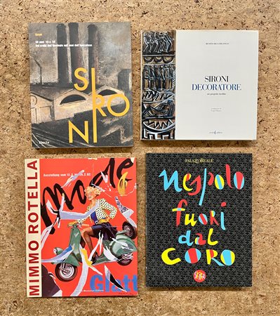 MIMMO ROTELLA, UGO NESPOLO E MARIO SIRONI - Lotto unico di 4 cataloghi