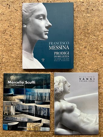 MARCELLO SCUFFI, GIULIANO VANGI E FRANCESCO MESSINA - Lotto unico di 3 cataloghi