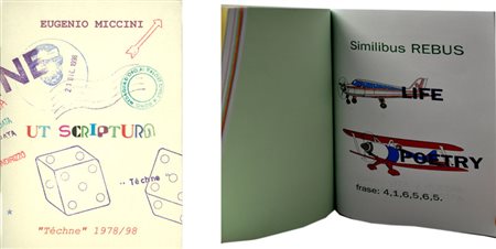 EUGENIO MICCINI Ut scriptura, 1978/1998 Libro d’artista composto da oltre 100...
