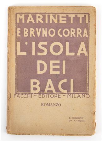  
Futurismo - Marinetti , F.T. - Corra, Bruno - L'Isola dei Baci 
 cm.19x13