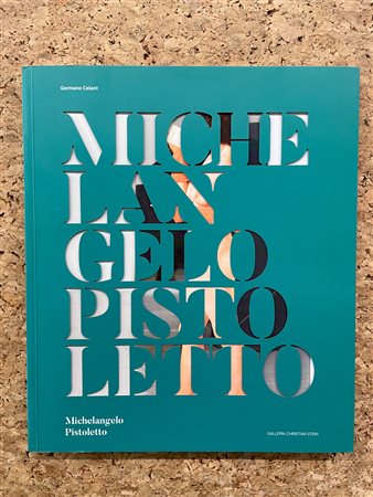 MICHELANGELO PISTOLETTO - Michelangelo Pistoletto, 2017