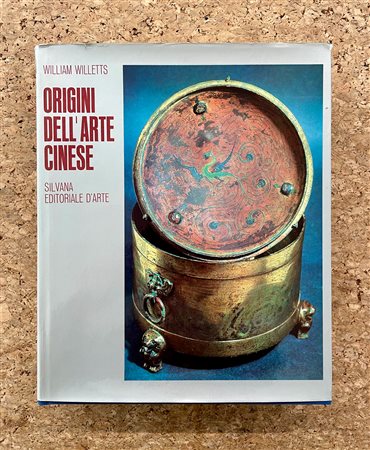 ARTE CINESE - Origini dell'arte cinese dalla ceramica neolitica all'architettura moderna, 1965 circa