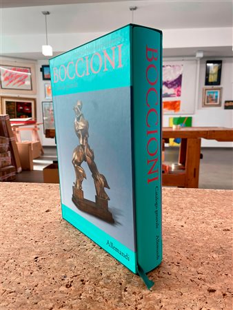 UMBERTO BOCCIONI - Umberto Boccioni. Catalogo generale delle opere, 2016