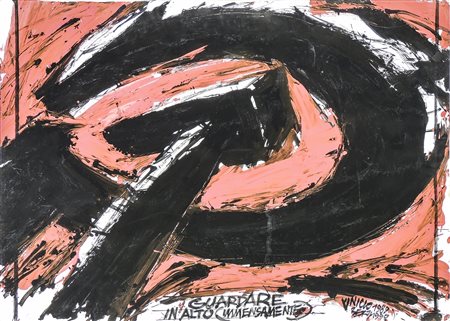 VINICIO BERTI (1921-1991) Guardare in alto (immensamente) 1989 - 1990...