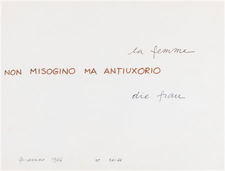 Isaia Mabellini Sarenco (Vobarno 1945-Salò 2017)  - Non misogino ma antiuxorio, 1966