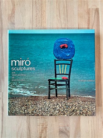 JOAN MIRÓ - Joan Miró. Sculptures, 1973