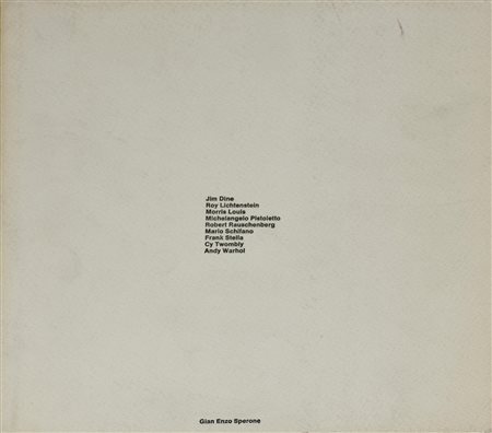 JIM DINE, ROY LICHTENSTEIN, MICHELANGELO PISTOLETTO, MORIS LOUIS, ROBERT...