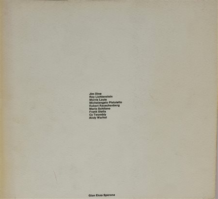 JIM DINE, ROY LICHTENSTEIN, MICHELANGELO PISTOLETTO, MORIS LOUIS, ROBERT...