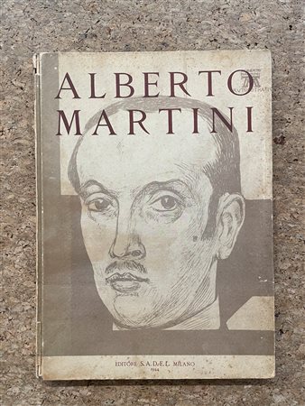ALBERTO MARTINI - Opere di A. Martini, 1944