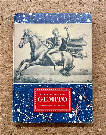 SALVATORE DI GIACOMO - Salvatore Di Giacomo. Gemito, 1988