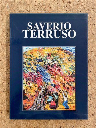SAVERIO TERRUSO - Catalogo generale delle opere di Saverio Terruso. Primo Volume, 2004