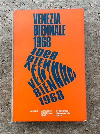 LA BIENNALE DI VENEZIA - XXXIV Biennale Internazionale d'Arte di Venezia, 1968