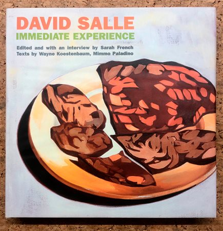 DAVID SALLE - David Salle. Immediate experience, 2002