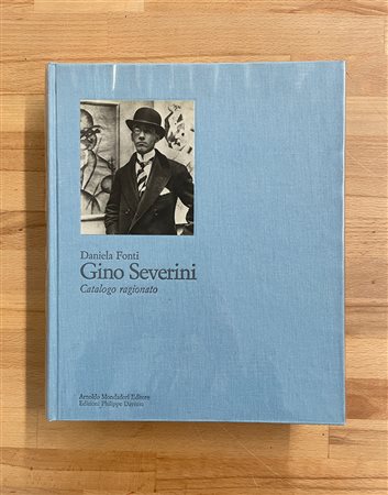 GINO SEVERINI - Gino Severini. Catalogo ragionato, 1988