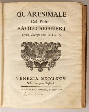 Quaresimale del Padre Segneri.   Paolo Segneri