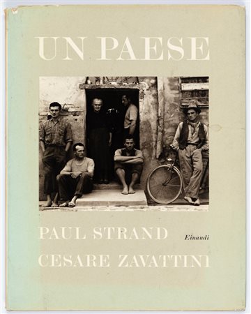 Paul Strand - Cesare Zavattini (1902-1989, 1890-1976)  - Un paese, 1955