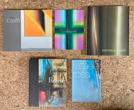 RAFFAELE ROSSI E RAFFAELE CIOFFI - Lotto unico di 5 cataloghi